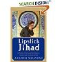 Lipstick Jihad: A Memoir of Growing Up Iranian in America and American in Iran