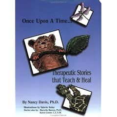 Once Upon a Time: Therapeutic Stories to Heal Abused Children