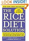 The Rice Diet Solution: The World-Famous Low-Sodium, Good-Carb, Detox Diet for Quick and Lasting Weight Loss