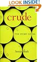 Crude: The Story of Oil