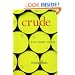 Crude: The Story of Oil