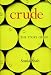 Crude: The Story of Oil