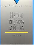 Histoire du cin�ma am�ricain