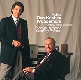 Mahler: Lieder aus Des Knaben Wunderhorn; Der Tamboursgsell
