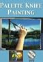 Palette Knife Painting DVD