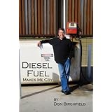 diesel fuel makes me cry