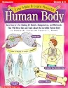 Easy Make & Learn Projects: Human Body (Grades 2-4)