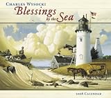 Blessings by the Sea by Charles Wysocki 2008 Wall Calendar