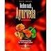 Kochen nach Ayurveda -: K�stliche K�che f�r ein langes Leben