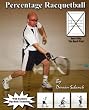 Percentage Racquetball