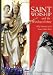 Book Saint Worship and the Worship of Mary: Why Devotion to the Saints Makes Sense