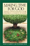 Making Time for God: Daily Devotions for Children and Families to Share
