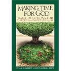 Making Time for God: Daily Devotions for Children and Families to Share by Susan R. Garrett and Amy Plantinga Pauw
