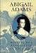 Books : Abigail Adams: Witness to a Revolution