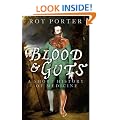 Blood and Guts: A Short History of Medicine