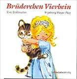 Br&uuml;derchen Vierbein - Eva Strittmatter