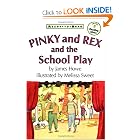 Ready To Read Pinky And Rex And The School Play by James Howe and Melissa Sweet