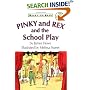 Ready To Read Pinky And Rex And The School Play