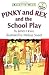 Books : Ready To Read Pinky And Rex And The School Play