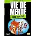 Vie de merde, Tome 5 : Avec mon chat