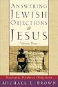 Answering Jewish Objections to Jesus, vol. 3: Messianic Prophecy Objections (Answering Jewish Objections to Jesus)
