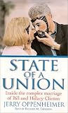 State of A Union: Inside the Complex Marriage of Bill and Hillary Clinton