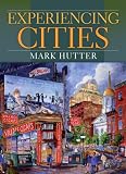 Experiencing Cities (MySearchLab Series 15% off)