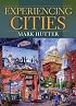 Experiencing Cities (MySearchLab Series 15% off)