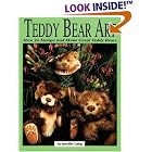 Teddy Bear Art: How to Design and Make Great Teddy Bears by Jennifer Laing