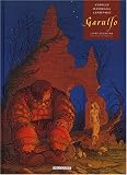 Garulfo L'intégrale, Tome 2 : par Alain Ayroles Garulfo L'intégrale, Tome 2 : par Ayroles