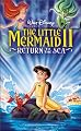 The Little Mermaid II - Return to the Sea (Walt Disney Pictures Presents)