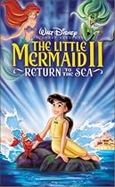 The Little Mermaid II - Return to the Sea (Walt Disney Pictures Presents) [VHS]