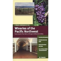 Wineries of the Pacific Northwest