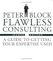 Flawless Consulting Set , Flawless Consulting (Second Edition) and The Flawless Consulting Fieldbook