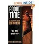 About Time 1: The Unauthorized Guide to Doctor Who - Seasons 1 to 3 (About Time Series)