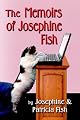 The Memoirs of Josephine Fish