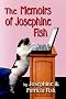 The Memoirs of Josephine Fish The Memoirs of Josephine Fish