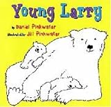 More details of book titled: Young Larry