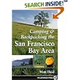 Camping and Backpacking the San Francisco Bay Area by Matt Heid
