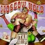 Moscow Hold