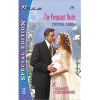 The Pregnant Bride (Silhouette Special Edition, No. 1440)