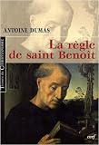 La règle de Saint Benoît