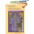 The Holy Profane: Religion in Black Popular Music by  Teresa L. Reed
