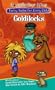 Goldilocks - Happily Ever After: Fairy Tales for Every Child [VHS]