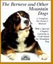 Bernese and Other Mountain Dogs (Barron's Complete Pet Owner's Manuals)