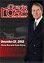 Charlie Rose with Nicole Kidman (December 27, 2002)