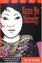 Name Me Nobody