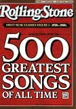 Rolling Stone Sheet Music Classics, Vol 1: 1950s-1960s