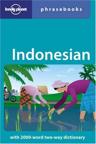 City Travel Guides Discounted  Books : Indonesian (Lonely Planet Phrasebook)