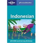 Indonesian: Lonely Planet Phrasebook by Laszlo Wagner and Lonely Planet Phrasebooks